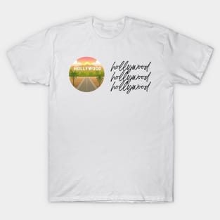 Hollywood Hollywood Hollywood T-Shirt